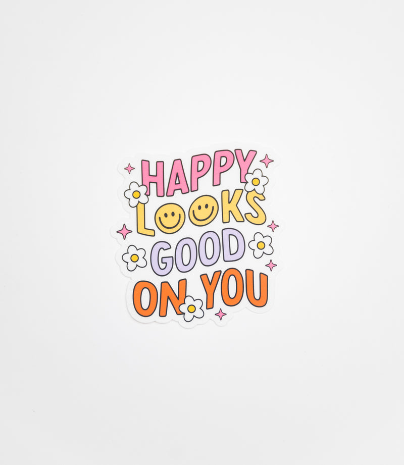 Happy Looks Good on You // My Fair Ellie Ink Sticker