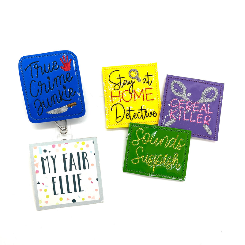 SALE!! True Crime Junkie // Stay at Home Detective // Cereal Killer // Sounds Suspish // Badge Buddy