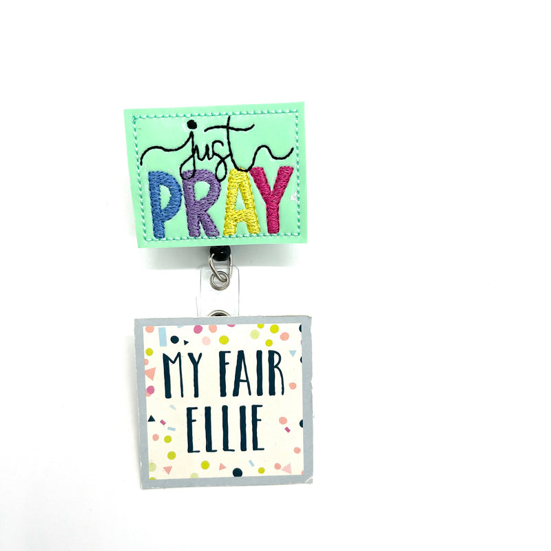 Just Pray // Badge Buddy