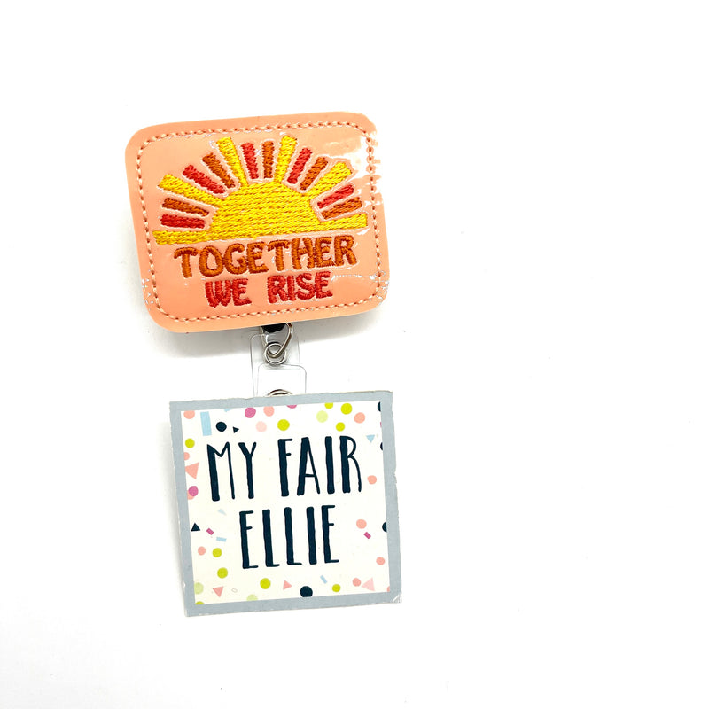 Together We Rise // Badge Buddy
