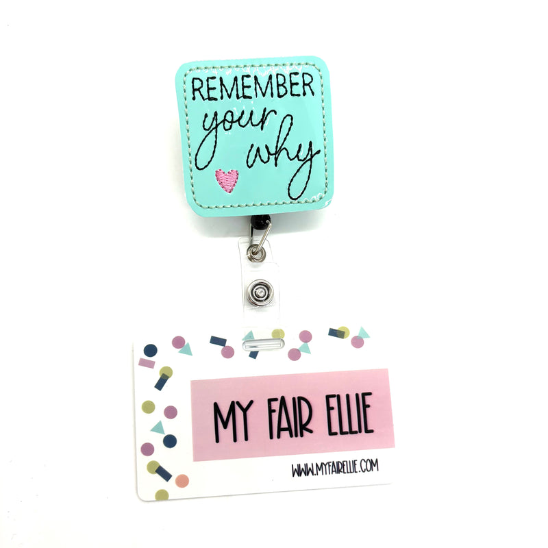 Remember Your Why // Badge Buddy