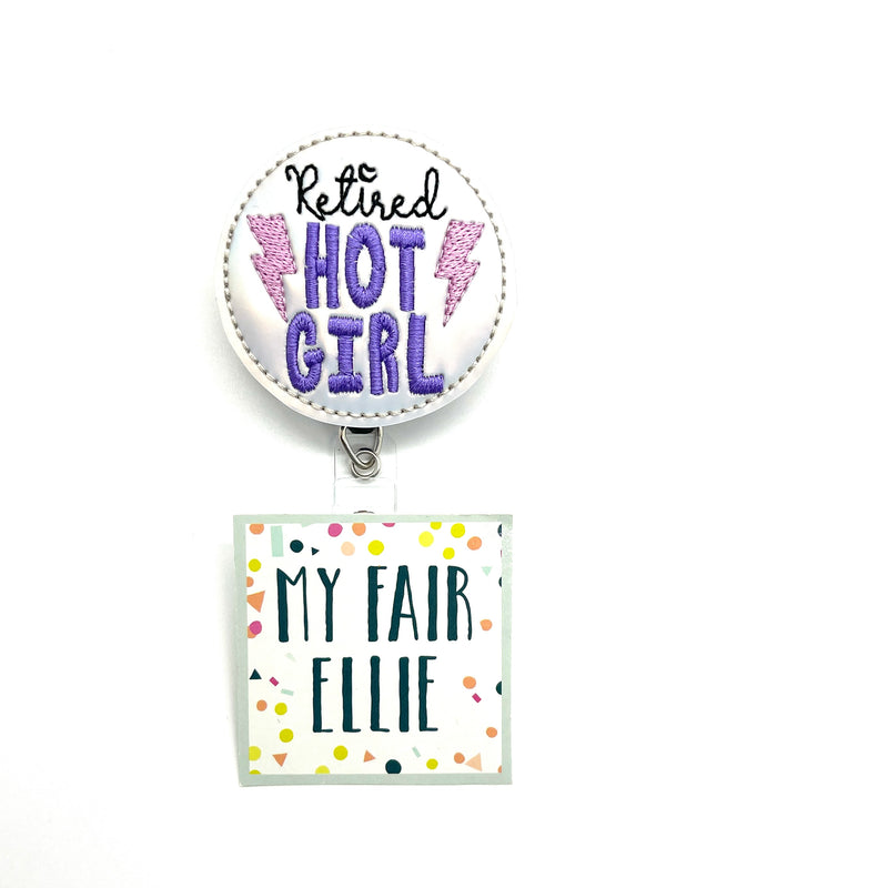 SALE!! Retired Hot Girl // Badge Buddy