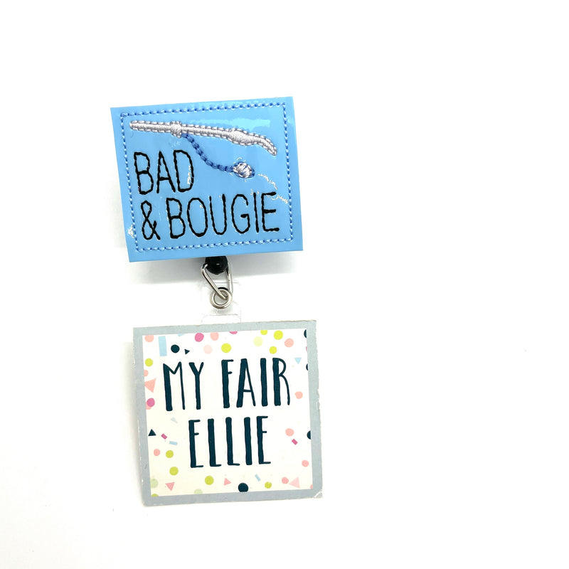 Bad & Bougie // Badge Buddy