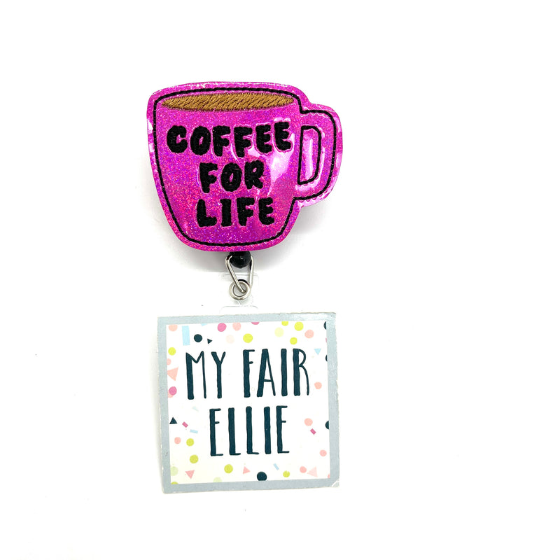 Coffee for Life // Badge Buddy