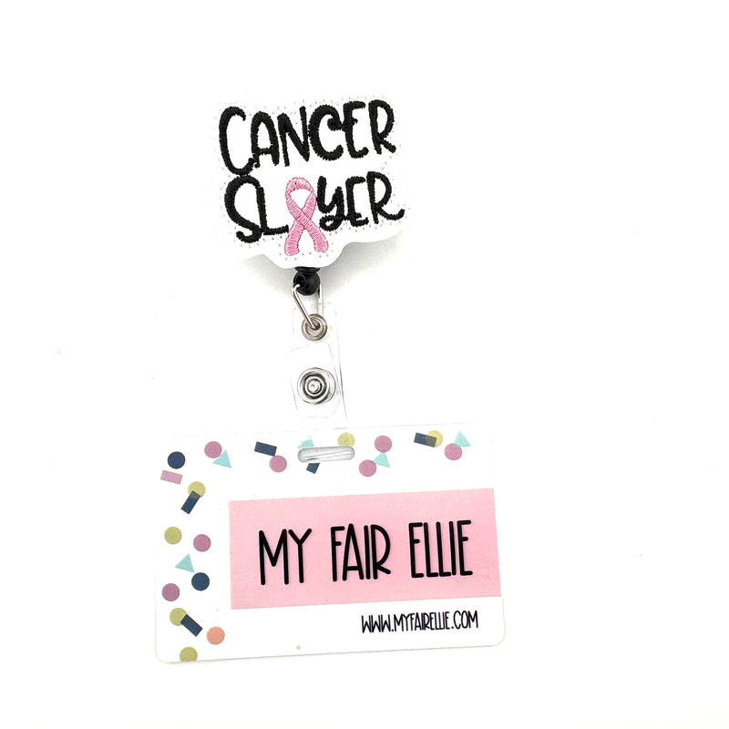 Cancer Slayer // Pink Ribbon // Badge Buddy