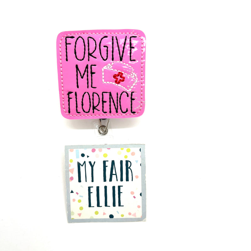 Forgive Me Florence // Badge Buddy