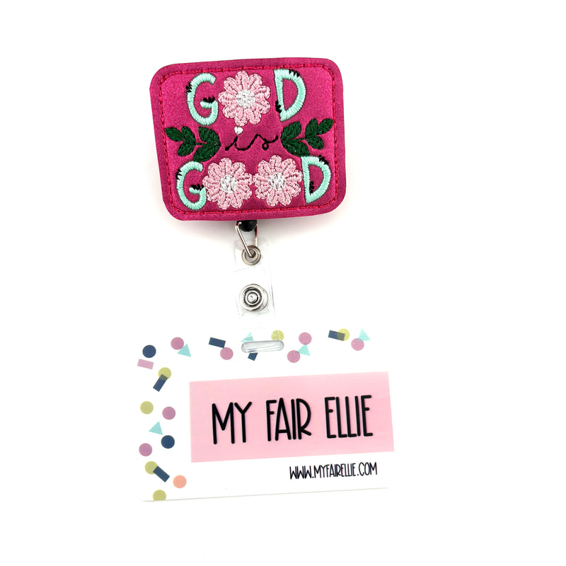 God is Good // Badge Buddy