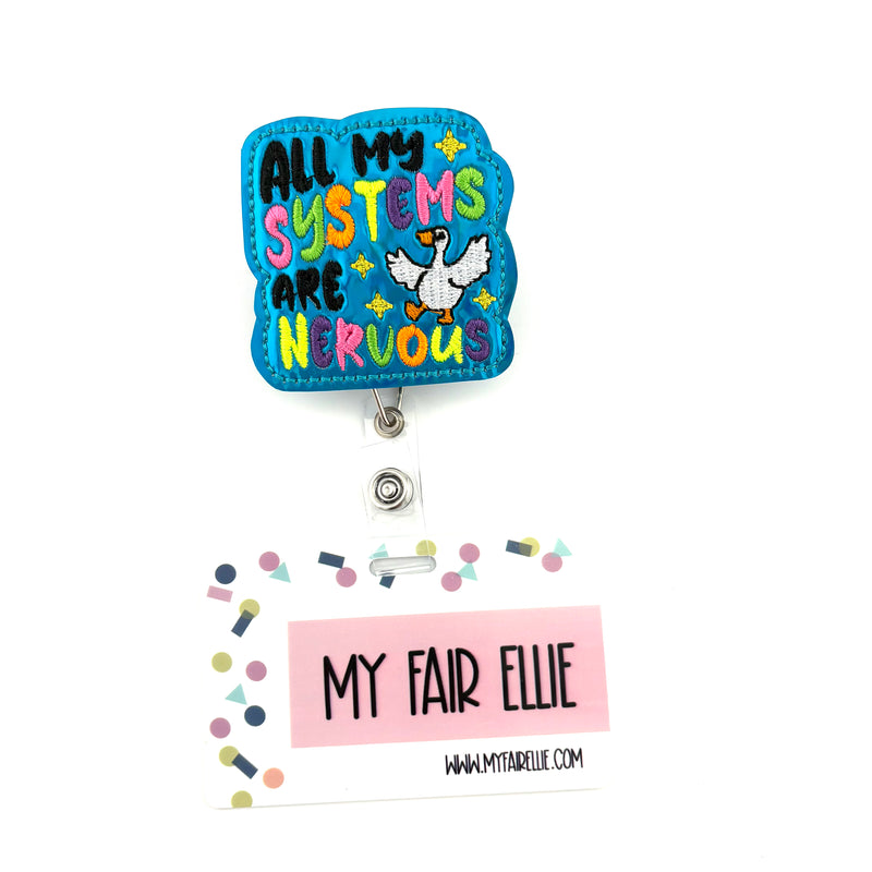 All My Systems are Nervous // Badge Buddy