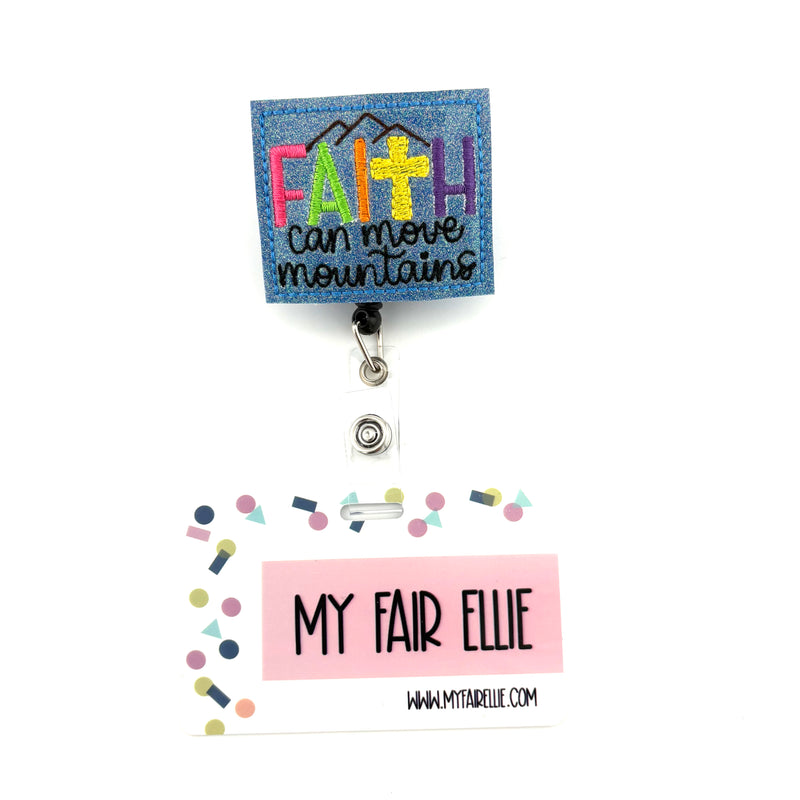 Faith Can Move Mountains // Badge Buddy