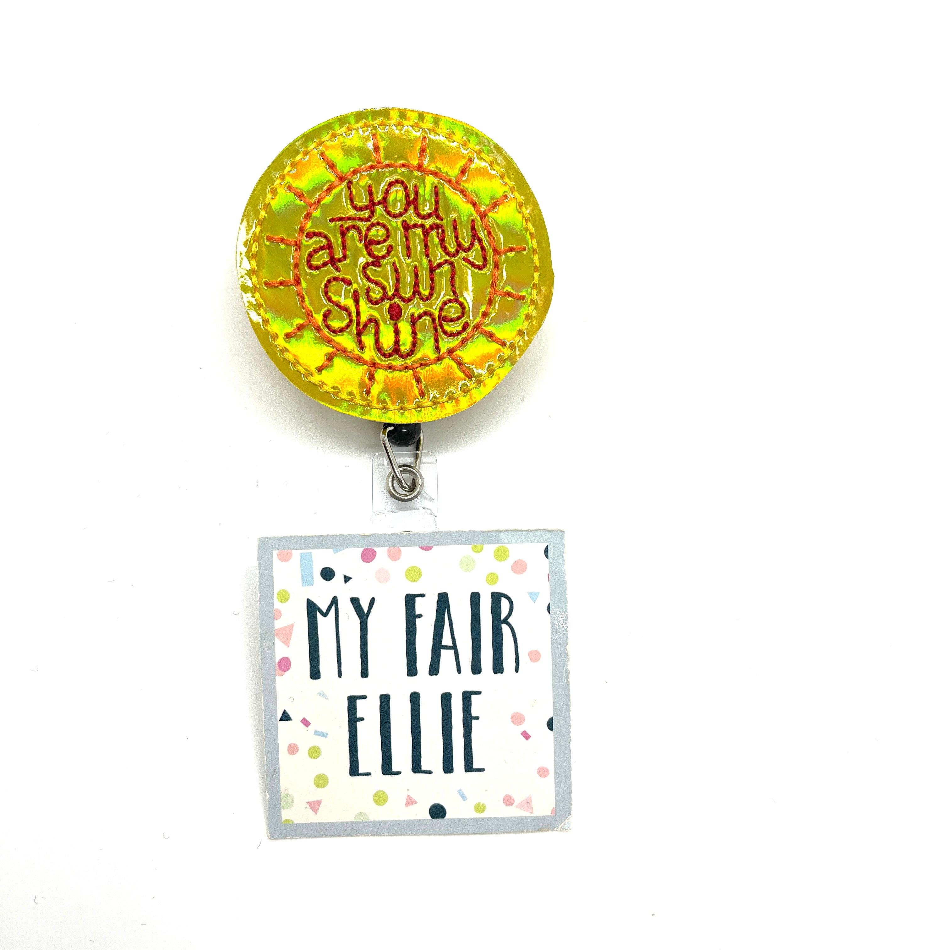 You are my Sunshine // Badge Buddy – My Fair Ellie