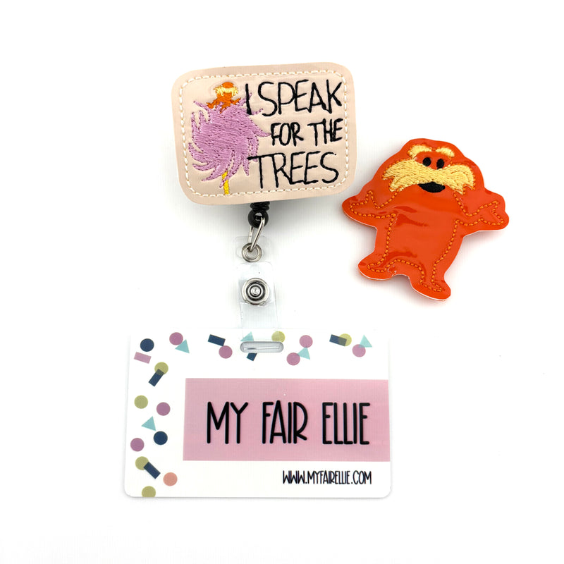 I Speak for the Trees // Orange Creature // Badge Buddy