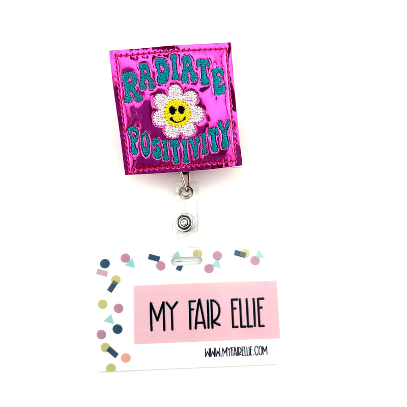 Radiate Positivity // Badge Buddy