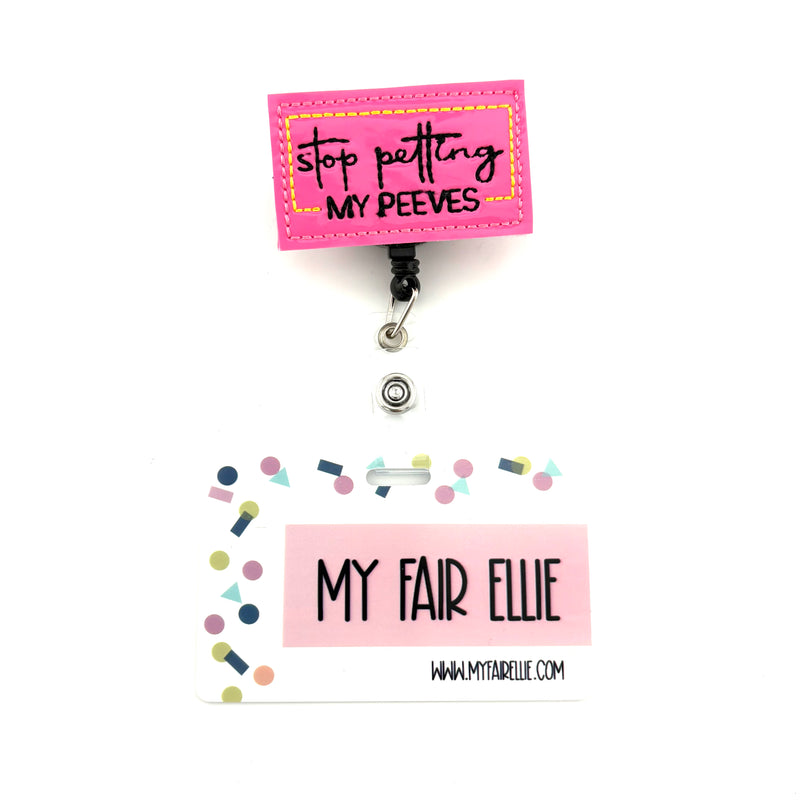 Stop Petting my Peeves // Badge Buddy