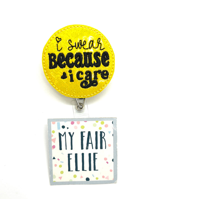 SALE!! I swear because I care // Badge Buddy