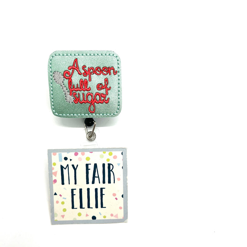 SALE!! Just a Spoon Full of Sugar // Badge Buddy