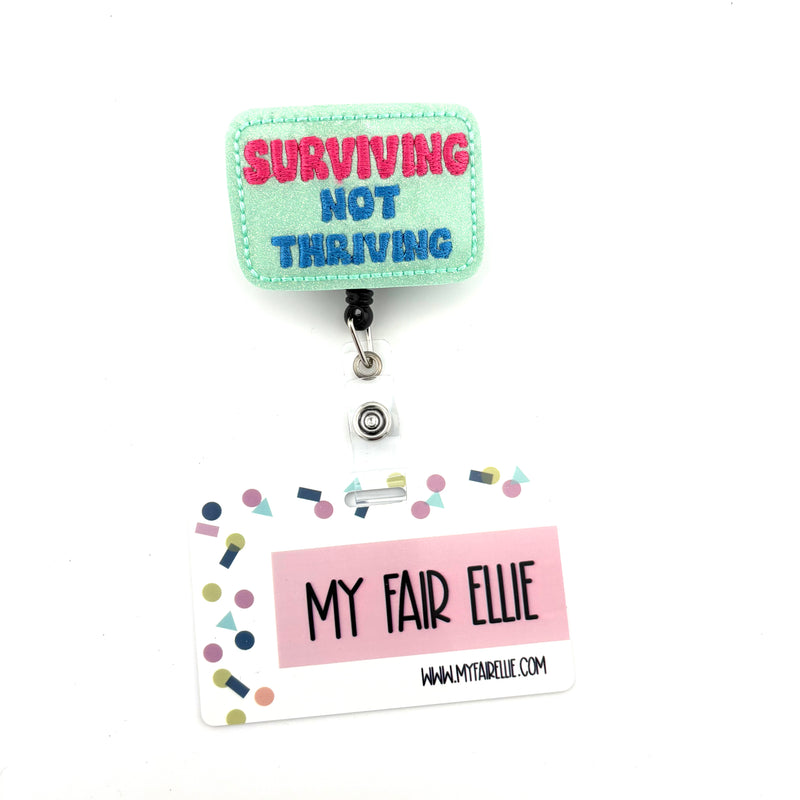 Surviving not Thriving // Badge Buddy