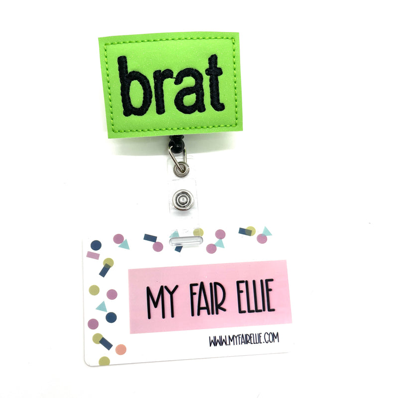 Brat // Badge Buddy