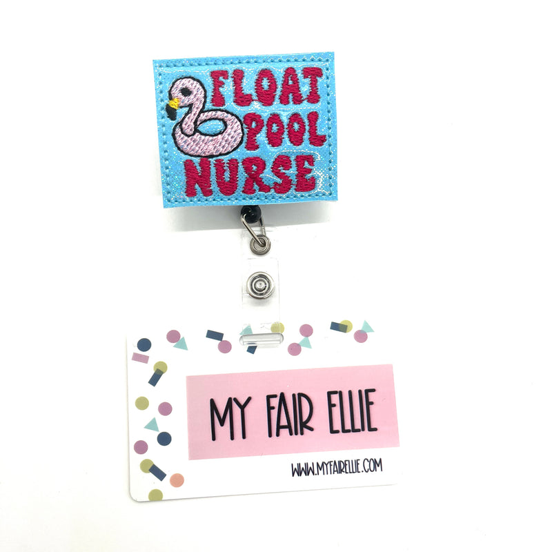 Float Pool Nurse // Badge Buddy