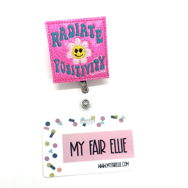 Radiate Positivity // Badge Buddy