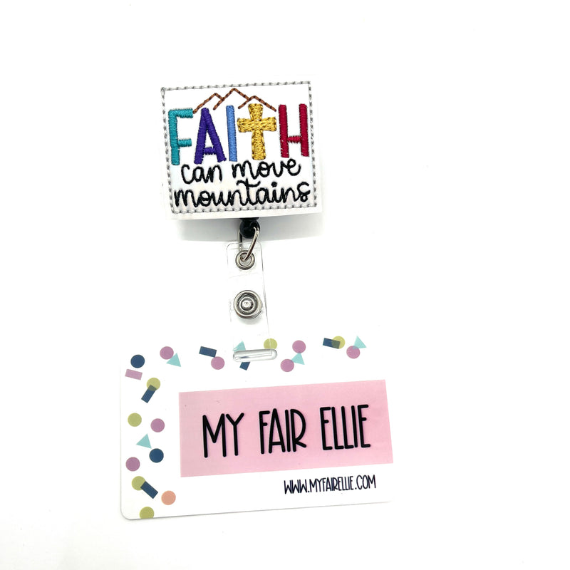 SALE!! Faith can move Mountains // Badge Buddy