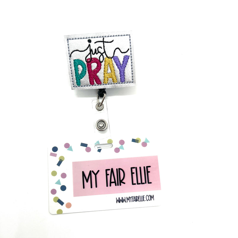 Just Pray // Badge Buddy