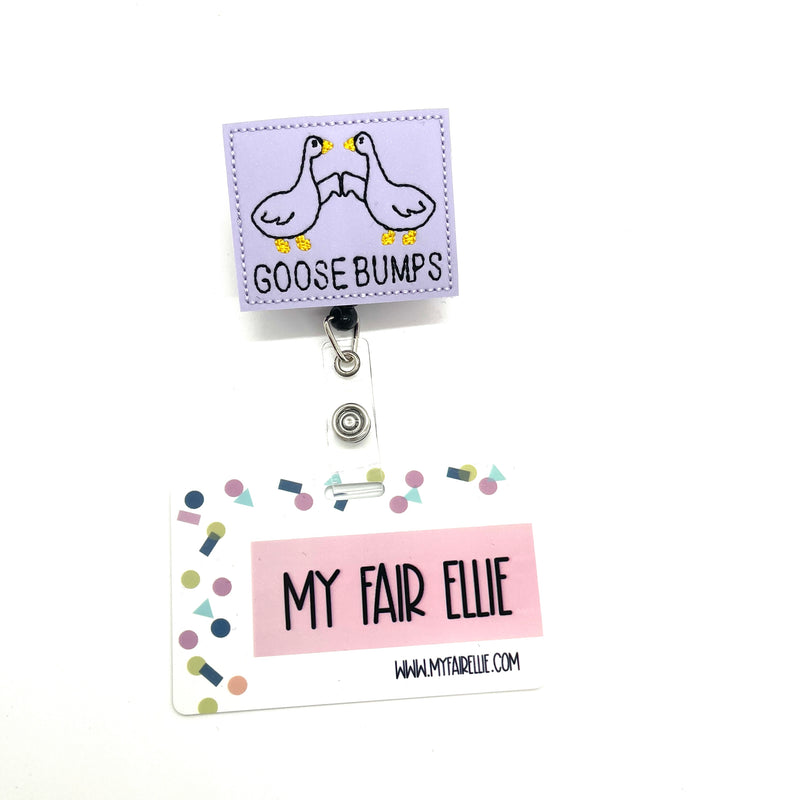 Goose Bumps // Badge Buddy