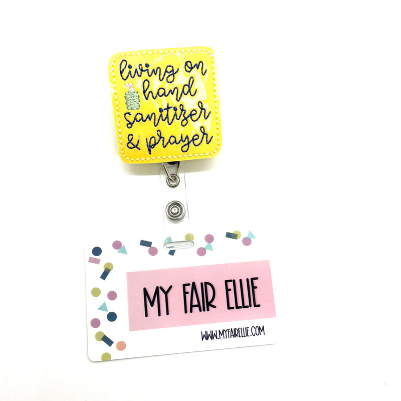 Living on Hand Sanitizer & a Prayer // Badge Buddy