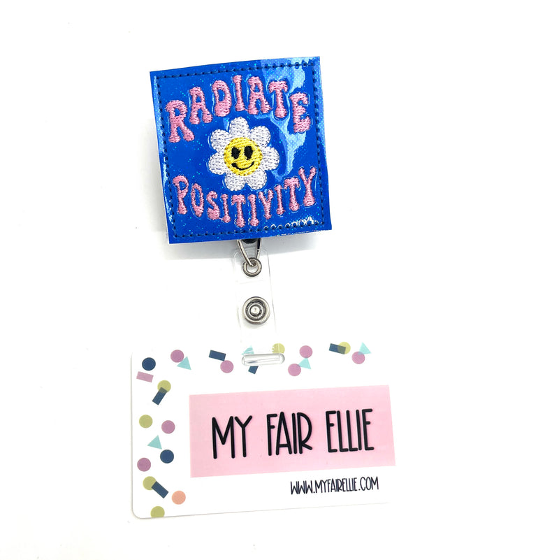 Radiate Positivity // Badge Buddy