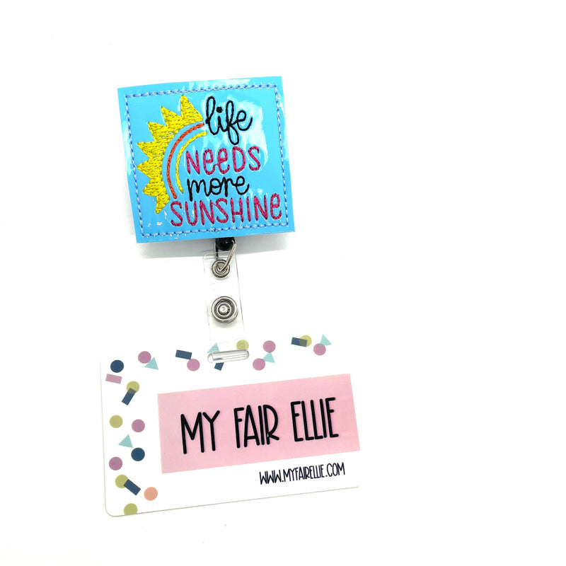 Life Needs More Sunshine // Badge Buddy