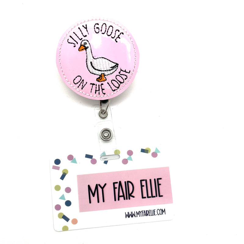 Silly Goose on the Loose // Badge Buddy