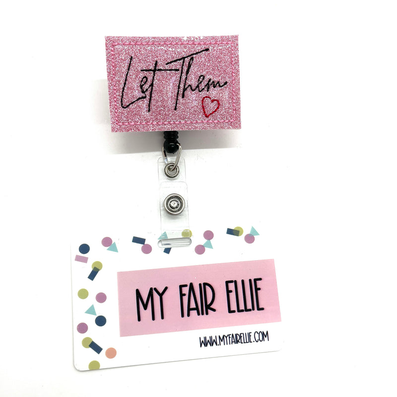 Let Them // Badge Buddy