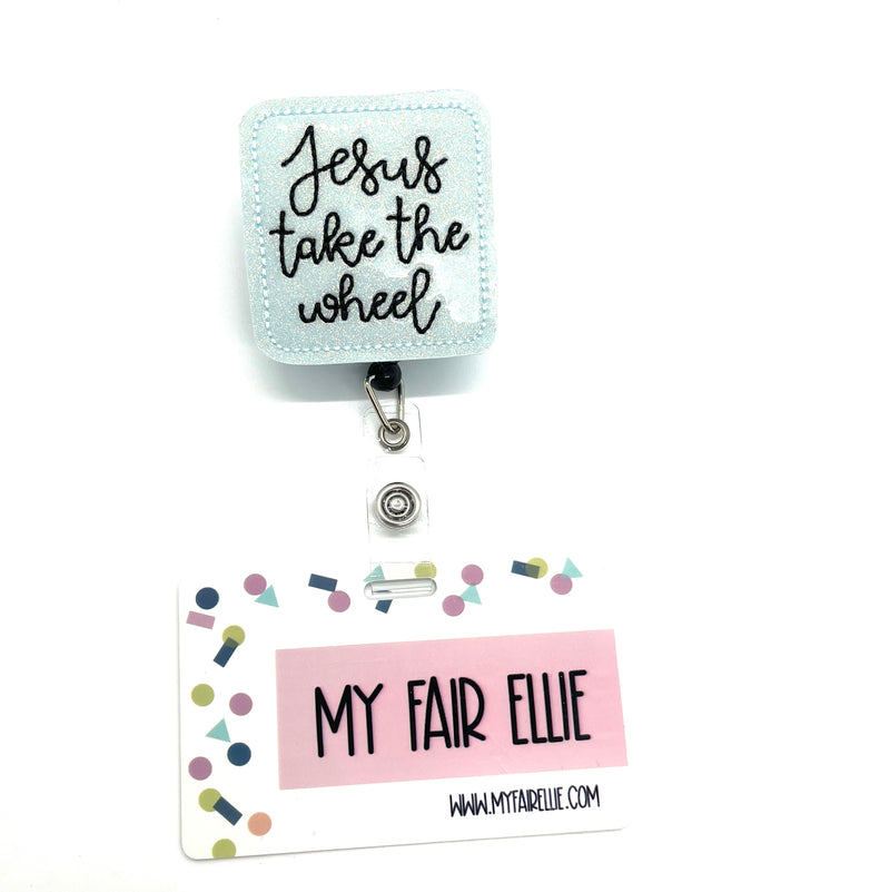 Jesus Take the Wheel // Badge Buddy