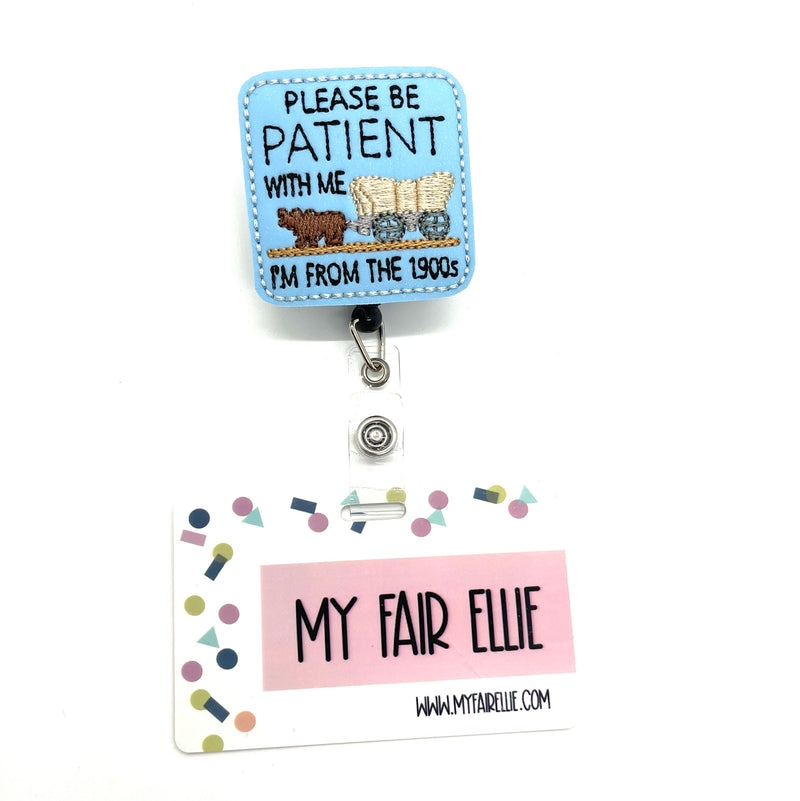 Please be Patient I&