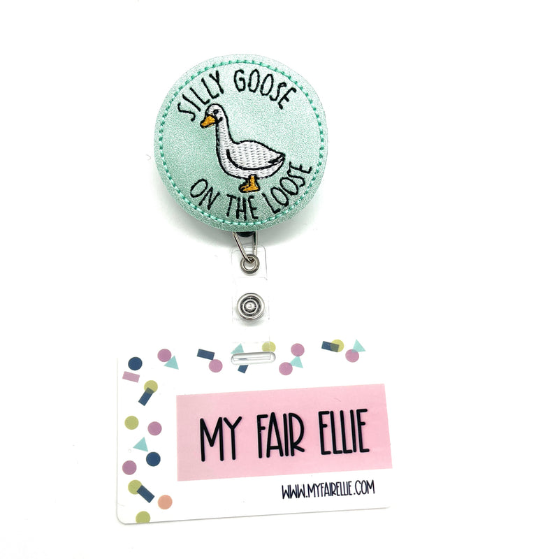 Silly Goose on the Loose // Badge Buddy