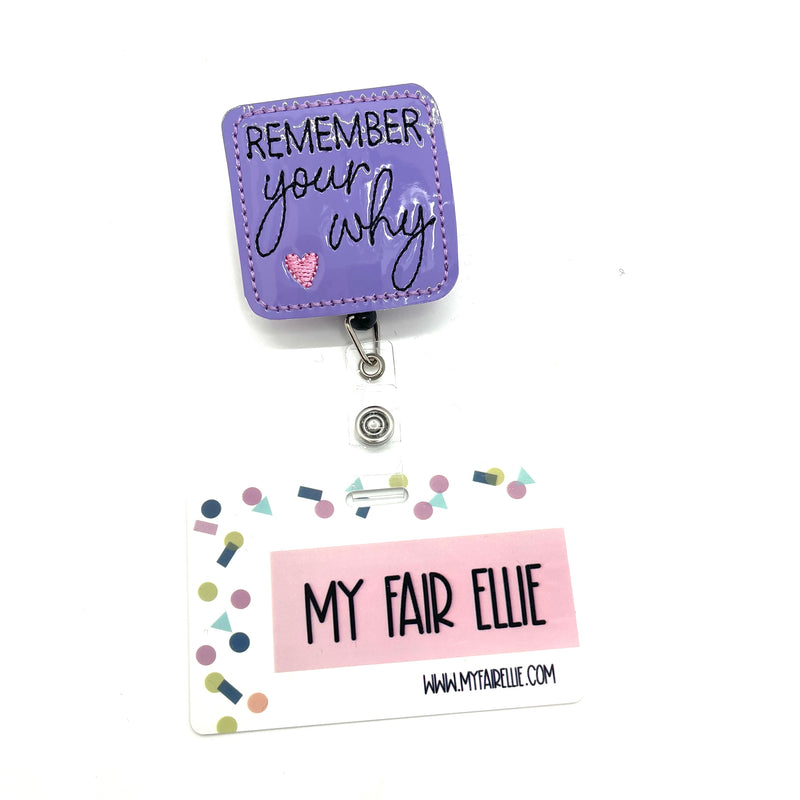Remember Your Why // Badge Buddy