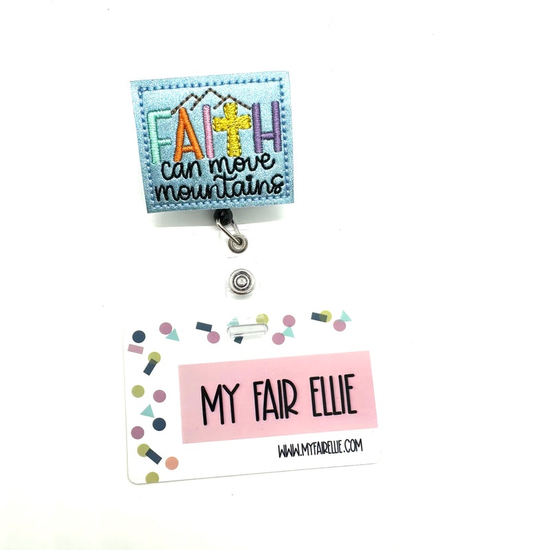 Faith Can Move Mountains // Badge Buddy