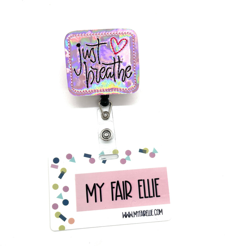 Just Breathe // Badge Buddy