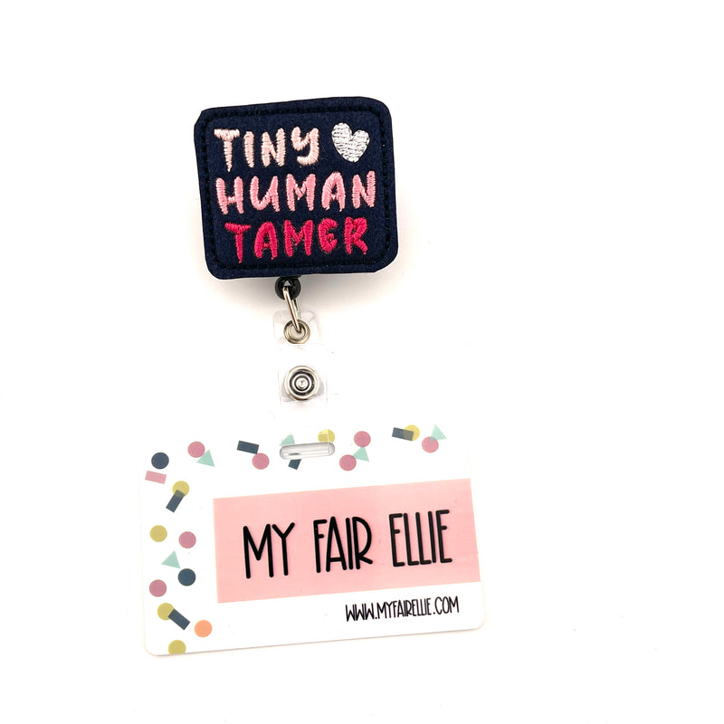 Tiny Human Tamer // Badge Buddy