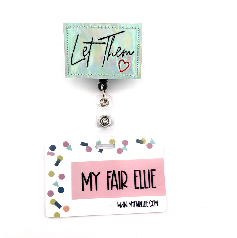 Let Them // Badge Buddy