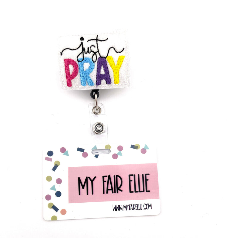 Just Pray // Badge Buddy