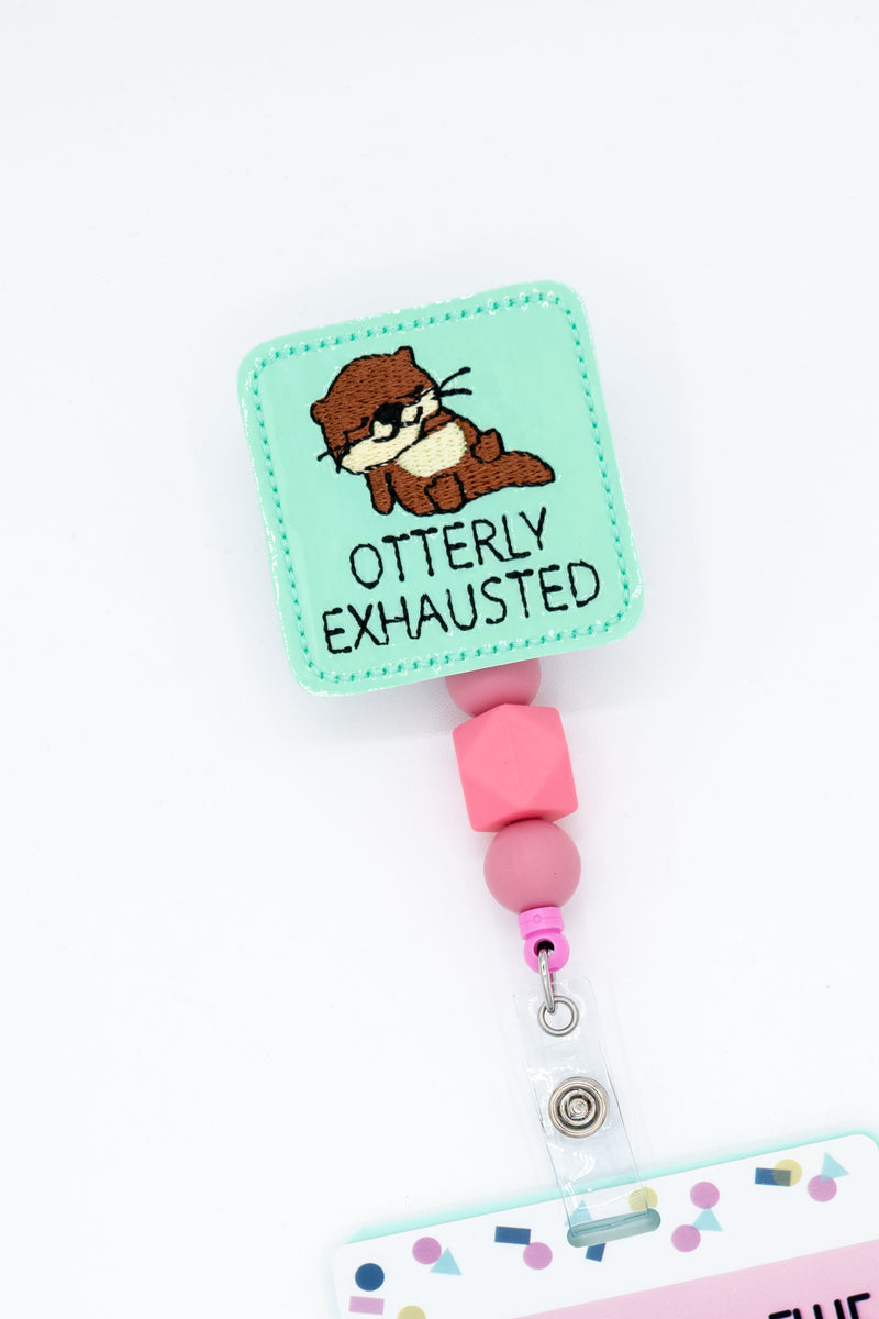 Otterly Exhausted // Badge Buddy