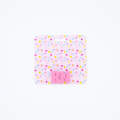 Spring Dots Backer with Pink Cool Vibes Text // 2-4 Week Turnaround Time