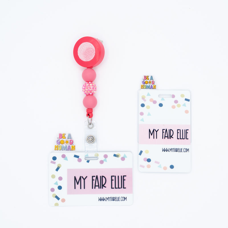 Acrylic Badge Topper // Be a Good Human // Horizontal and Vertical