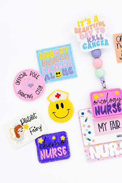 Chemo // Oncology // Cancer // Badge Buddy