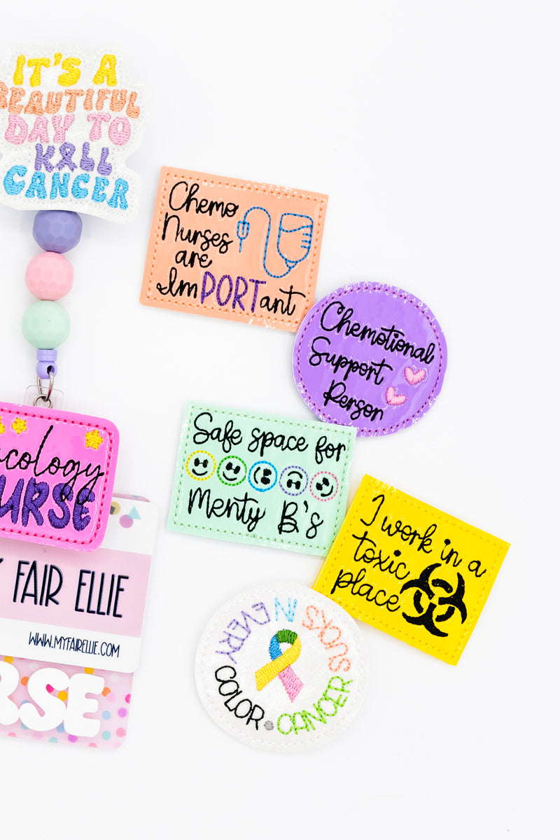 Chemo // Oncology // Cancer // Badge Buddy