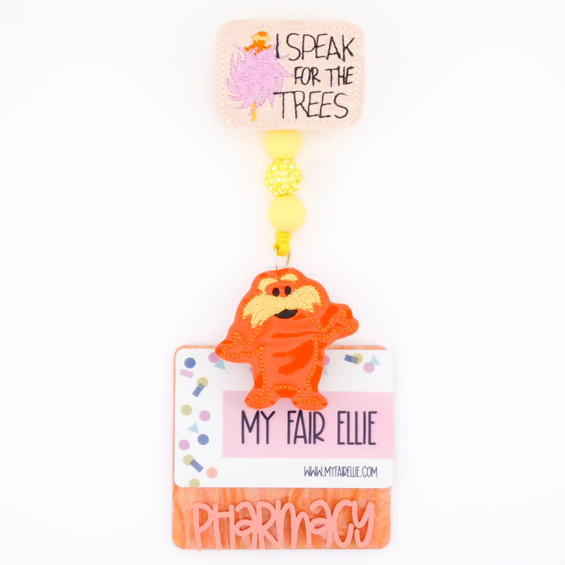 I Speak for the Trees // Orange Creature // Badge Buddy