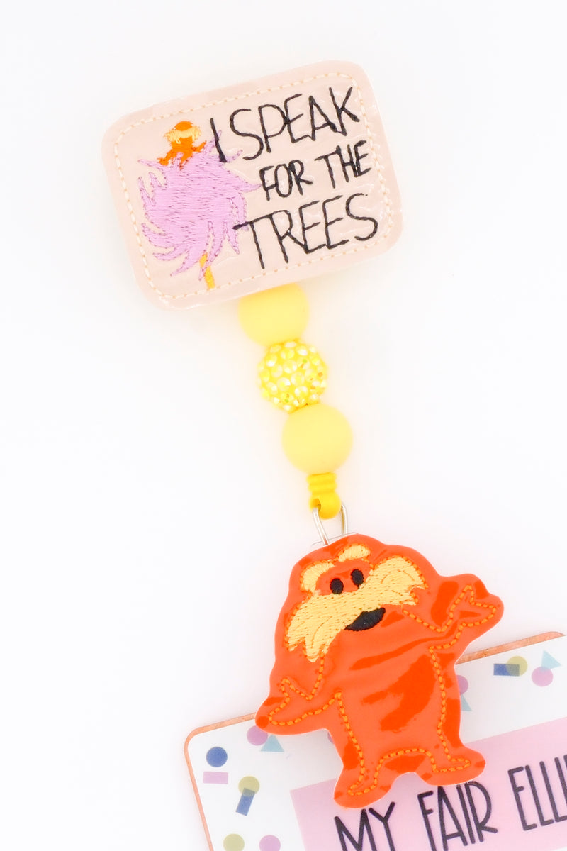 I Speak for the Trees // Orange Creature // Badge Buddy