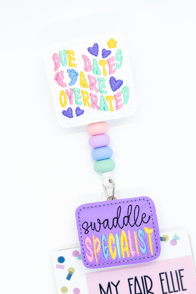 Due Dates are Overrated + Swaddle Specialist // Newborn ICU // NICU // Badge Buddy