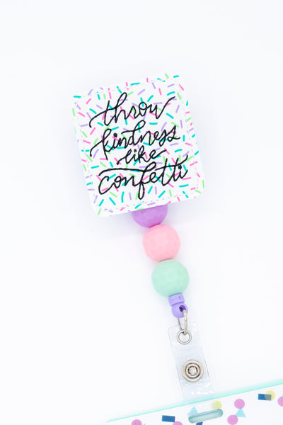 Throw Kindness like Confetti // Badge Buddy