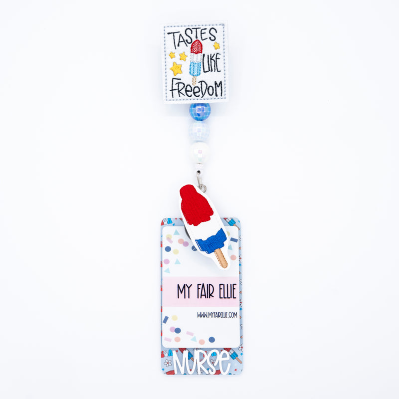 Tastes like Freedom // Popsicle // Badge Buddy